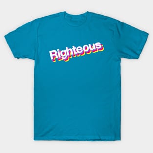 Righteous T-Shirt